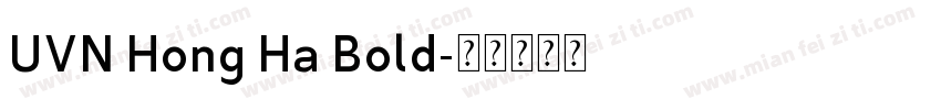 UVN Hong Ha Bold字体转换